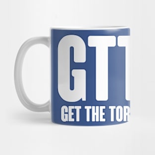 Get The Tories Out Mug